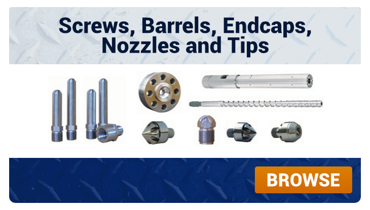 Screws, Barrels, Encaps, Nozzles & Tips